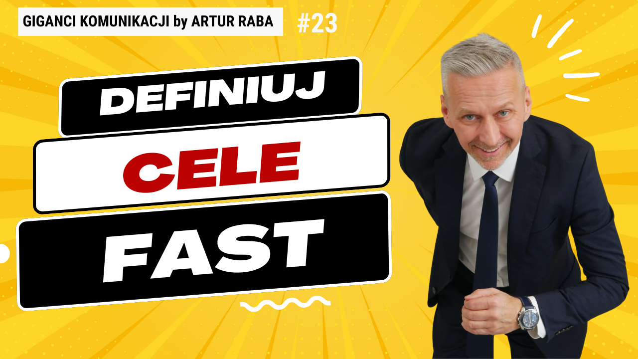 #23 Definiuj Cele FAST